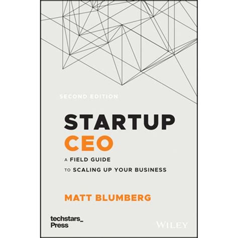 Startup Ceo A Field Guide To Scaling Up Your Busi