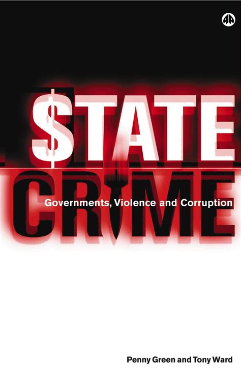 Read State Crime Governments Violence And Corruption 