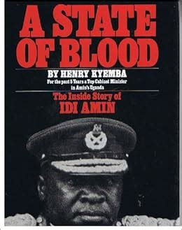 Download State Of Blood The Inside Story Of Idi Amin 