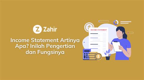 statement artinya | THE INCOME STATEMENT AND STATEMENT OF CASH