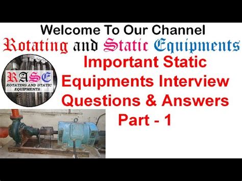 Static Equipment Interview Questions