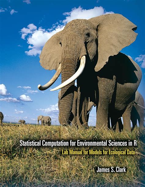 Statistical Computation For Environmental Sciences In R Lab Manual For Models For Ecological Data Lab Manual
