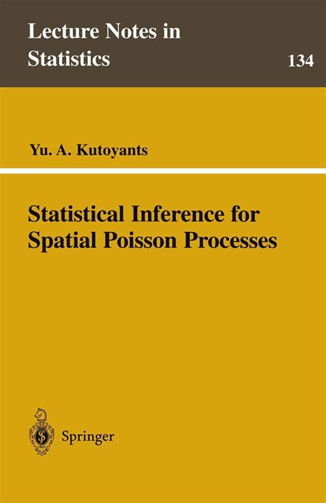 Statistical Inference For Spatial Poisson Processes 1st Edition