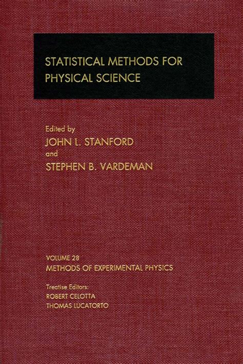 Statistical Methods For Physical Science Methods Of Experimental Physics Vol 28 Experimental Methods In The Physical Sciences