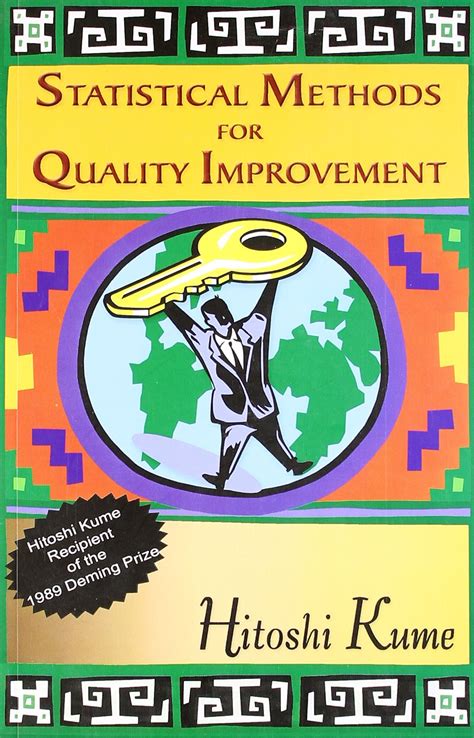 Statistical Methods For Quality Improvement Hitoshi Kume