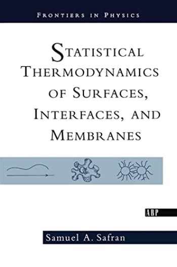 Statistical Thermodynamics Of Surfaces Interfaces And Membranes Frontiers In Physics