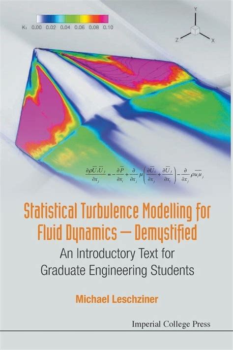 Statistical Turbulence Modelling For Fluid Dynami
