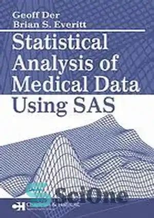 Full Download Statistical Analysis Of Medical Data Using Sas 