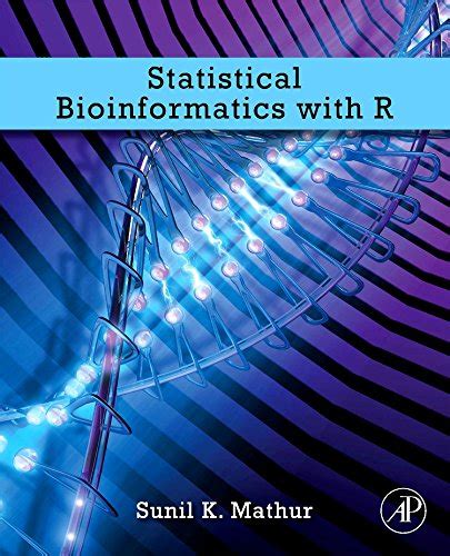 Full Download Statistical Bioinformatics With R 