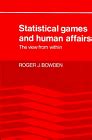 Download Statistical Games And Human Affairs This View From Within 