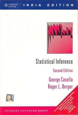 Read Statistical Inference By Casella And Berger 