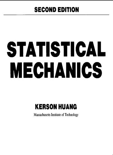Read Online Statistical Mechanics Solution Manual Kerson Huang 