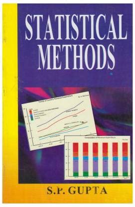 Download Statistical Methods Sc Gupta 2012 Edition 