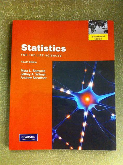 Statistics For Life Sciences 4th Edition Solution Manual Pdf