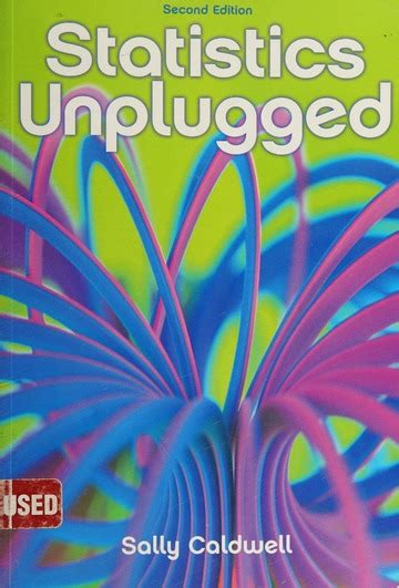Statistics Unplugged