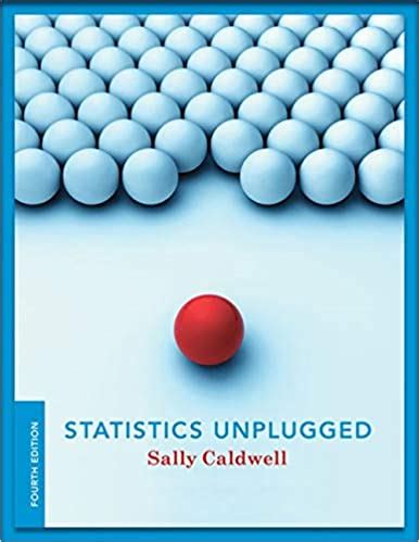 statistics unplugged 4th edition