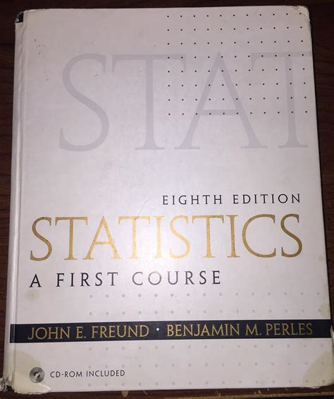 Read Online Statistics A First Course 8Th Edition Freund 