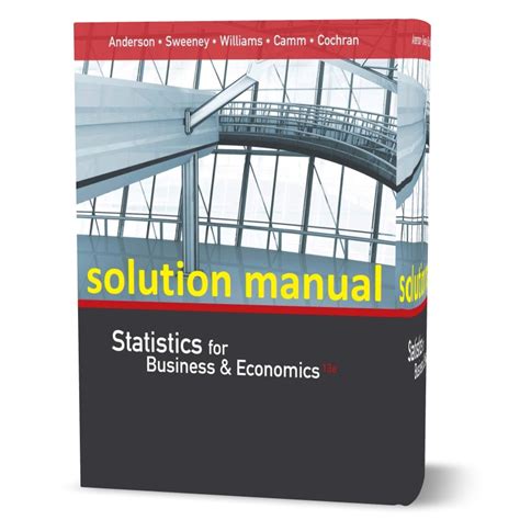 Full Download Statistics For Business And Economics Solutions Manual File Type Pdf 