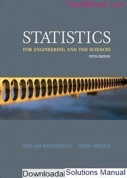 Full Download Statistics For Engineering And The Sciences 5Th Edition Solution Manual 