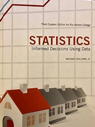 Full Download Statistics Informed Decisions Using Data 3Rd Edition Solutions Manual 