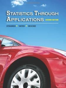Read Online Statistics Through Applications 2Nd Edition Answers 