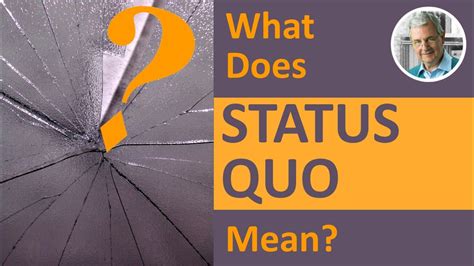 status quo adalah