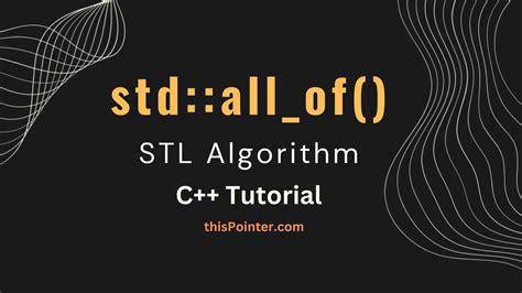 std::all_of() in C++ - thisPointer