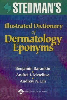 Full Download Stedmans Illustrated Dictionary Of Dermatology Eponyms 