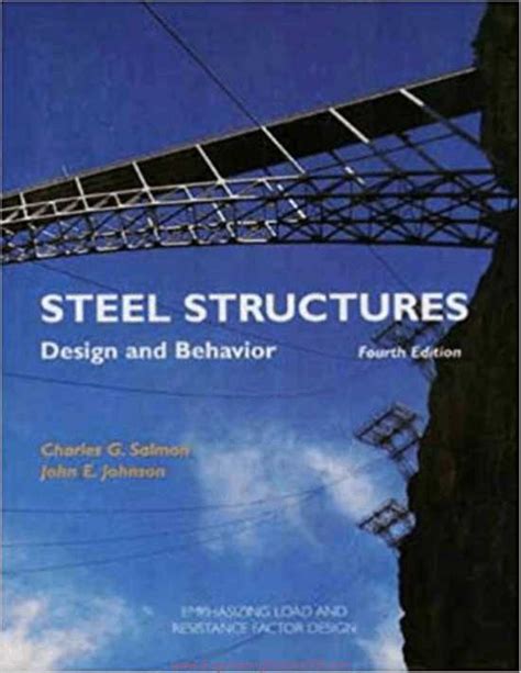 Full Download Steel Structures Design And Behavior 4Th Edition Solution Manual Salmon Johnson Malhas File Type Pdf 