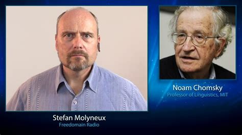 stefan molyneux debate noam chomsky biography