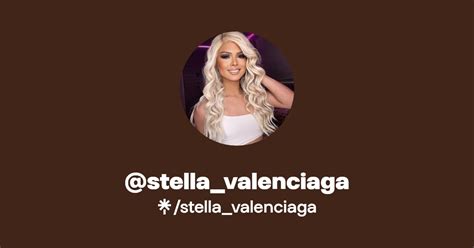 stella valenciaga onlyfans