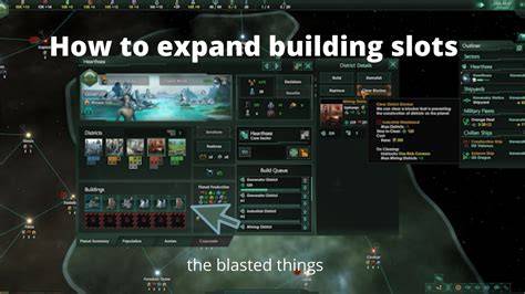 stellaris building slots