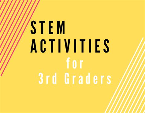 Stem Activities For Third Graders Stemcadia Stem 3rd Grade - Stem 3rd Grade