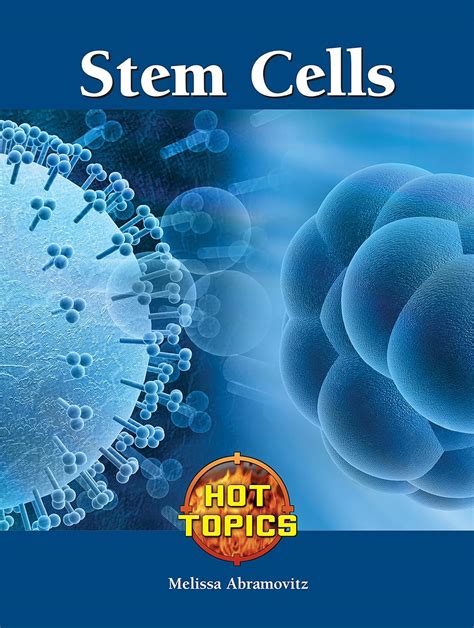 Stem Cells Hot Topics