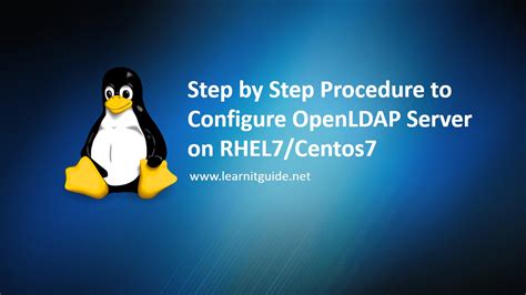 Step By Step Openldap Server Configuration On Centos 7