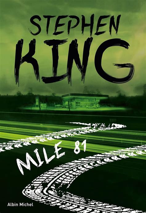 Stephen King 81 Mile
