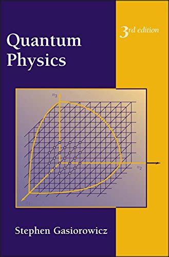 Full Download Stephen Gasiorowicz Quantum Physics Solution 