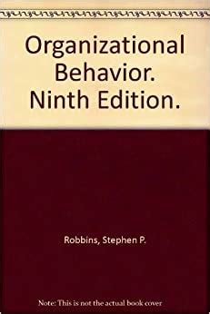 Read Online Stephen Robbins Organizational Behavior 9Th Edition 