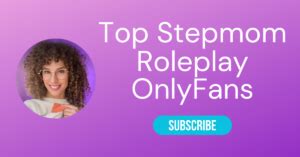 stepmom OnlyFans leaked content