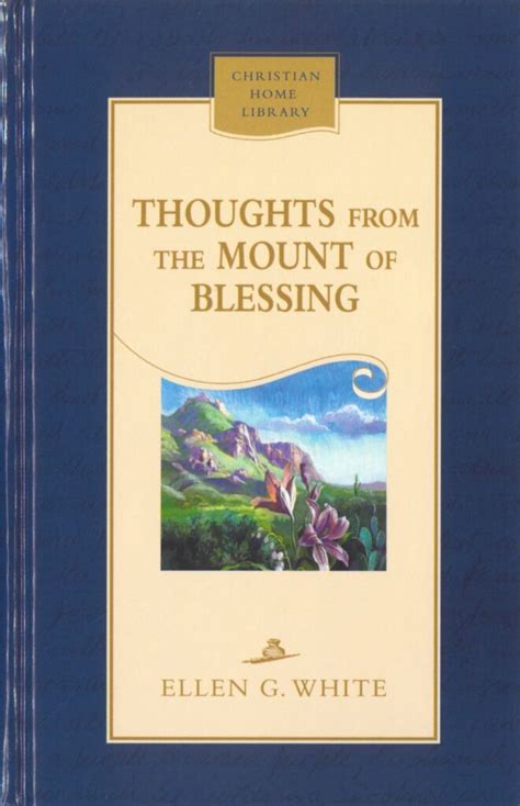 Download Steps To Christ Christs Object Lessons Thoughts From The Mount Of B Timeless Wisdom Collection Online Free Ebook