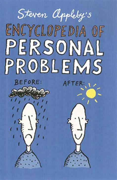 steven appleby s encyclopedia of personal problem