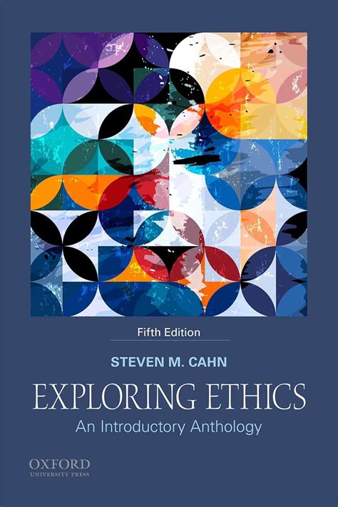 Steven Cahn Exploring Ethics