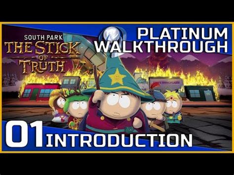 Stick Of Truth Platinum Walkthrough
