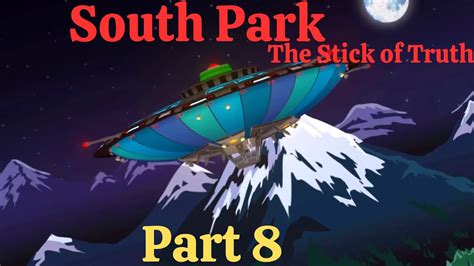 Stick Of Truth Spaceship Walkthrough