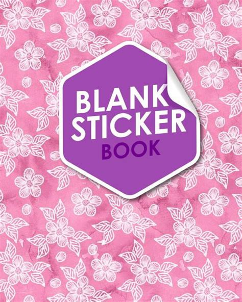 Read Sticker Books For Girls 10 12 Blank Sticker Book 8 X 10 64 Pages 