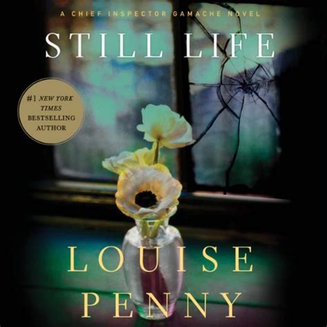 Read Still Life Chief Inspector Armand Gamache 1 By Louise Penny 