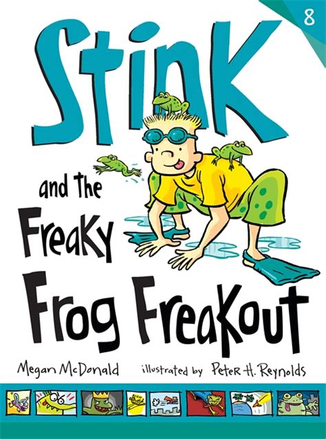 Read Online Stink And The Freaky Frog Freakout 
