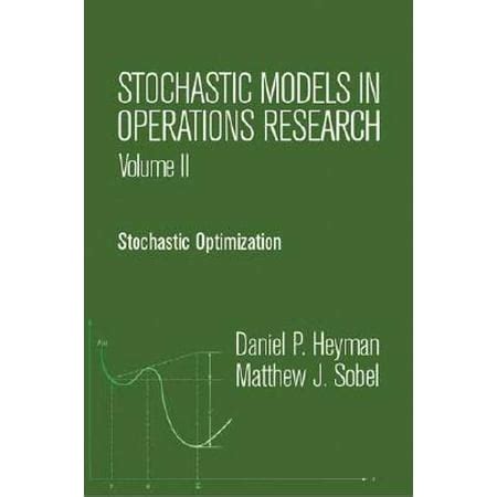 Read Online Stochastic Models In Operations Research Vol 1 Stochastic Processes And Operating Characteristics Mcgraw Hill Series In Quantitative Methods For Management 