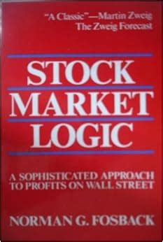 Download Stock Market Logic A Sophisticated Approach To Profits On Wall Street 