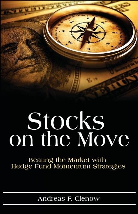 Download Stocks On The Move Beating The Market With Hedge Fund Momentum Strategies 